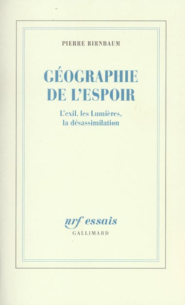 Emprunter Géographie de l'espoir. L'exil, les Lumières, la désassimilation livre