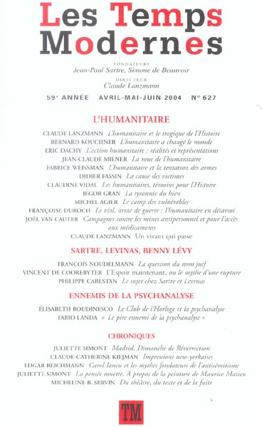 Emprunter Les Temps Modernes N° 627, Avril-Mai-Juin 2004 : L'Humanitaire livre