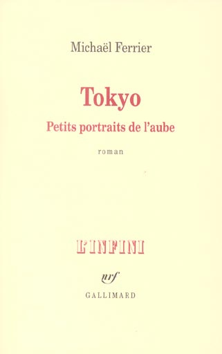 Emprunter Tokyo. Petits portraits de l'aube livre