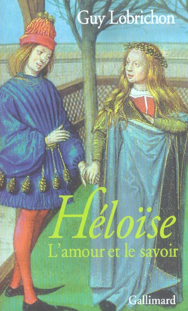 Emprunter Héloïse. L'amour et le savoir livre