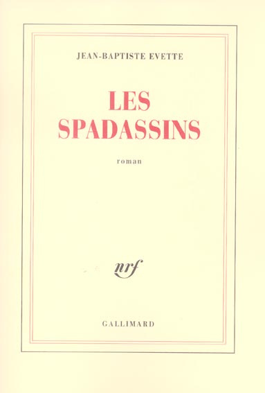 Emprunter Les spadassins livre