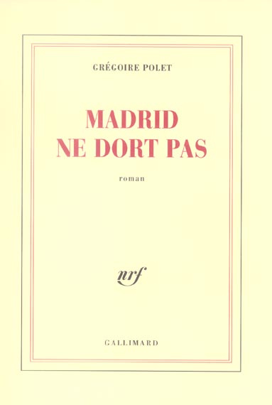 Emprunter Madrid ne dort pas livre