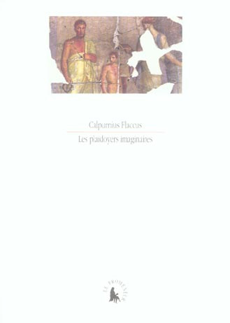 Emprunter Les plaidoyers imaginaires. Extraits des déclamations livre