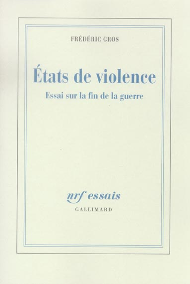 Emprunter Etats de violence. Essai sur la fin de la guerre livre