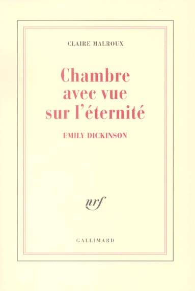 Emprunter Chambre avec vue sur l'éternité. Emily Dickinson livre