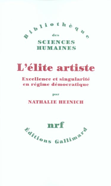 Emprunter L'élite artiste. Excellence et singularité en régime démocratique livre