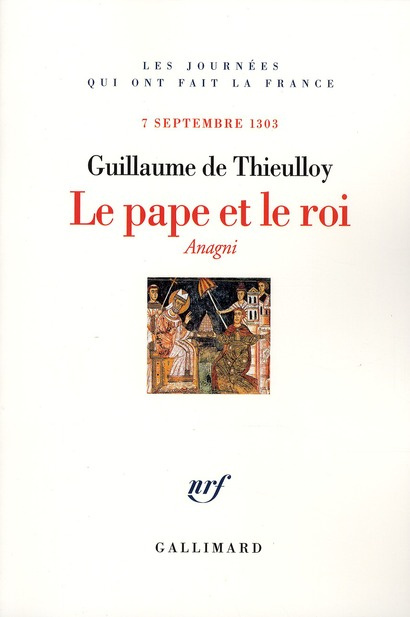Emprunter Le pape et le roi. 7 septembre 1303 livre