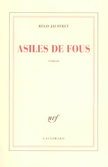 Emprunter Asiles de fous livre
