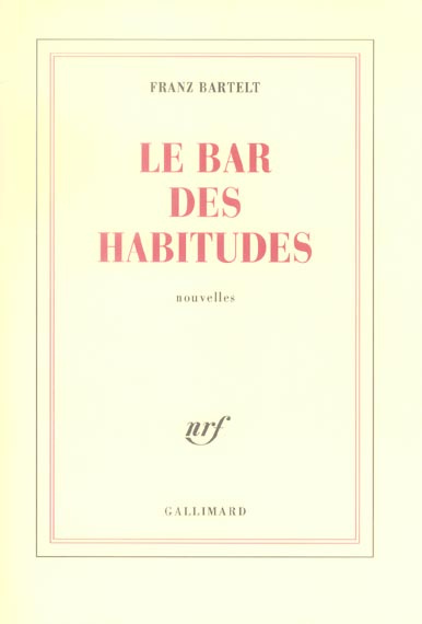 Emprunter Le bar des habitudes livre