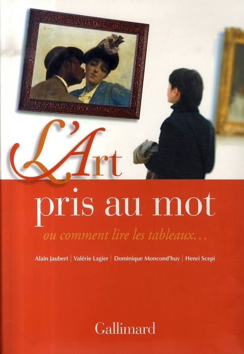 Emprunter L'Art pris au mot. ou comment lire les tableaux... livre