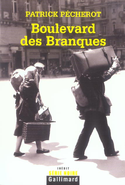 Emprunter Boulevard des Branques livre