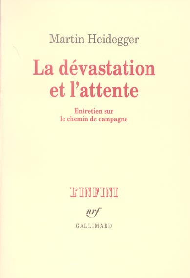 Emprunter La dévastation et l'attente. Entretien sur le chemin de campagne livre