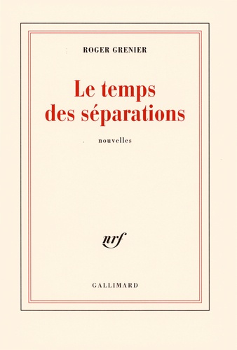 Emprunter Le temps des séparations livre