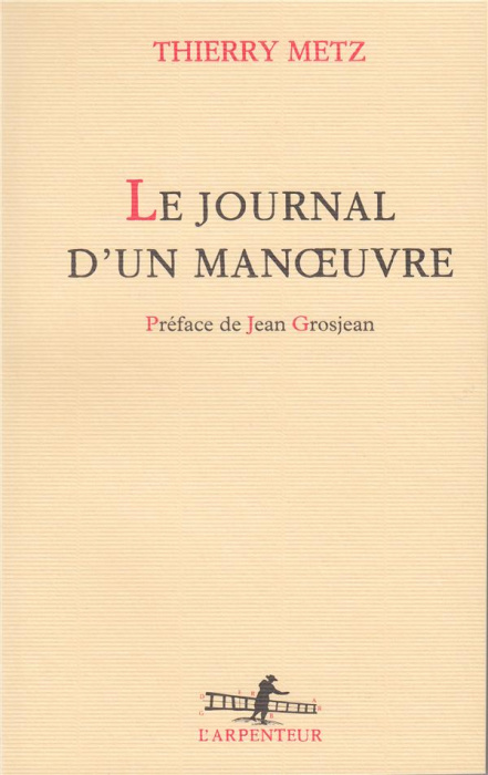 Emprunter Le Journal d'un manoeuvre livre