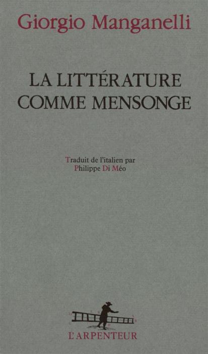 Emprunter La litterature comme mensonge livre