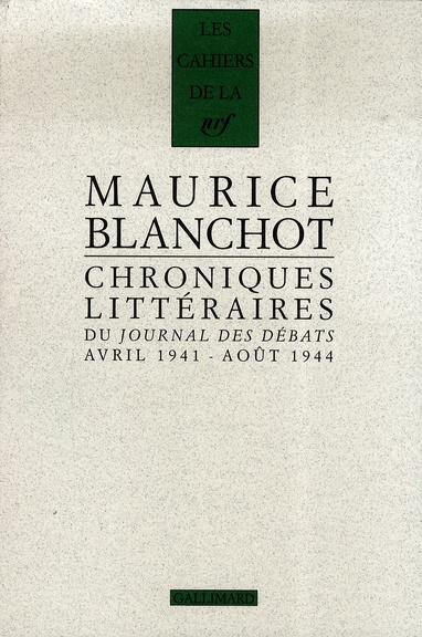 Emprunter Chroniques littéraires du Journal des débats. Avril 1941-août 1944 livre