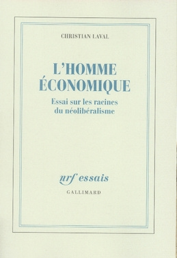 Emprunter L'homme économique. Essai sur les racines du néolibéralisme livre