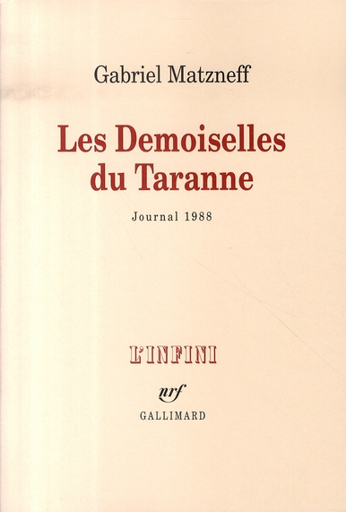 Emprunter Les Demoiselles du Taranne. Journal 1988 livre