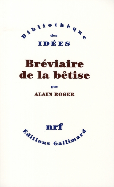 Emprunter Bréviaire de la bêtise livre