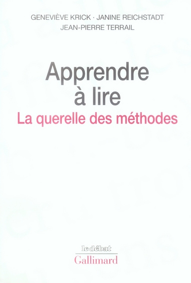 Emprunter Apprendre à lire. La querelle des méthodes livre