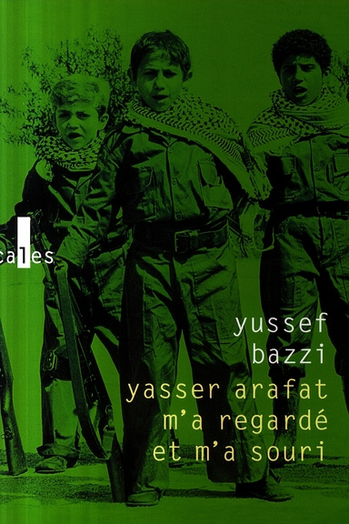 Emprunter YASSER ARAFAT M'A REGARDE ET M'A SOURI livre