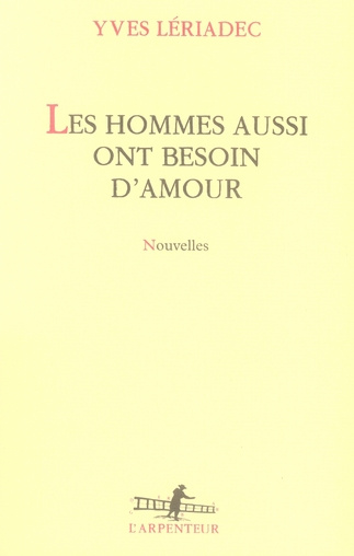 Emprunter Les hommes aussi ont besoin d'amour livre