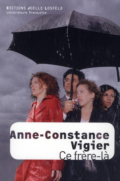 Emprunter Ce frère-là livre