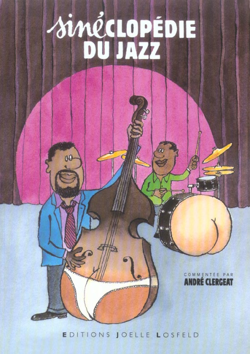 Emprunter Sinéclopédie du jazz livre