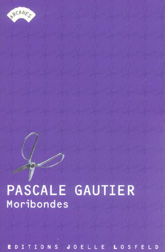 Emprunter Moribondes livre