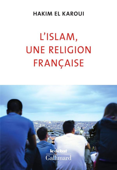 Emprunter L'Islam, une religion française livre
