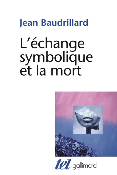 Emprunter L'échange symbolique et la mort livre