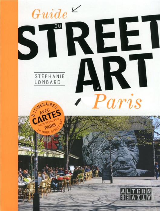 Emprunter Guide du Street art à Paris livre