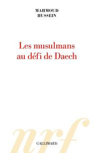 Emprunter Les musulmans au défi de Daech livre