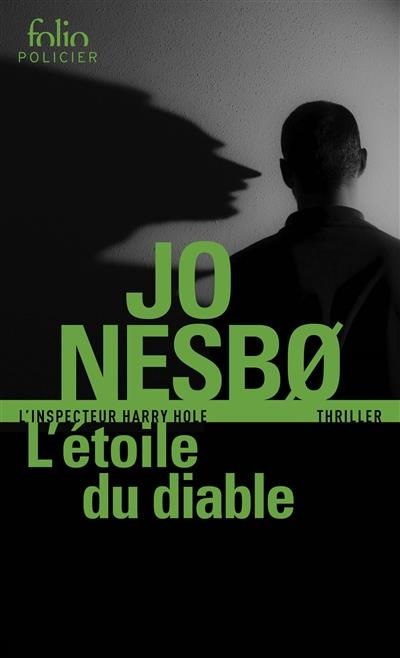 Emprunter L'étoile du diable. Une enquête de l'inspecteur Harry Hole livre