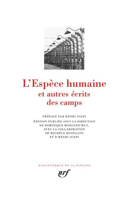 Emprunter L'espèce humaine et autres écrits des camps livre