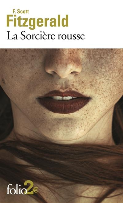 Emprunter La sorcière rousse. Précédé de La coupe de cristal taillé livre