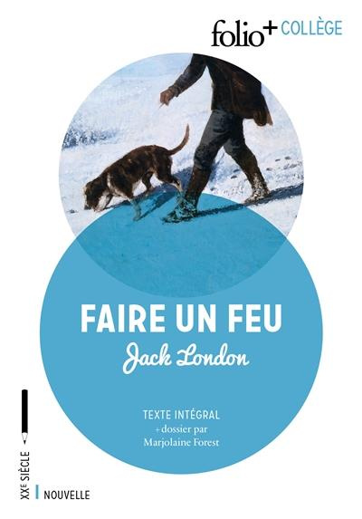 Emprunter Faire un feu livre