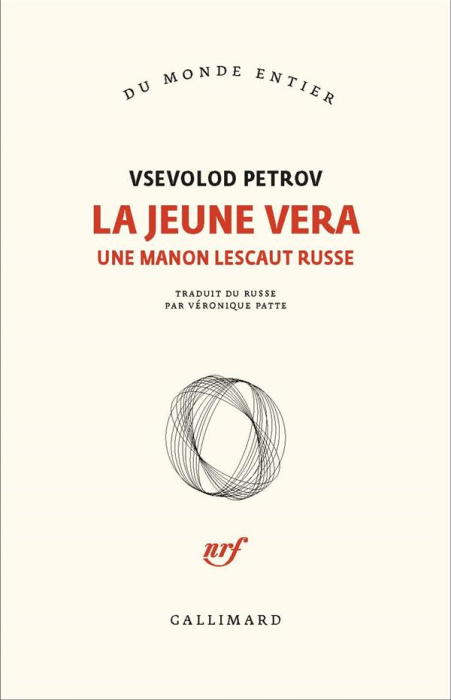 Emprunter La jeune Vera. Une Manon Lescaut russe livre