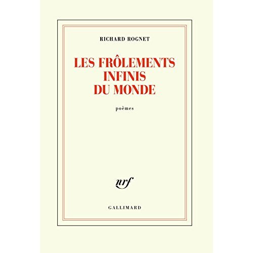 Emprunter Les frôlements infinis du monde. Poèmes livre