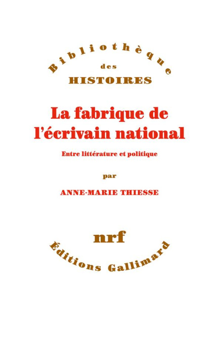 Emprunter La fabrique de l’écrivain national. Entre littérature et politique livre
