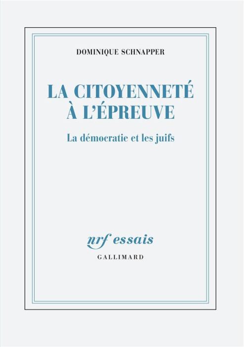 Emprunter La citoyenneté à l'épreuve. La démocratie et les juifs livre