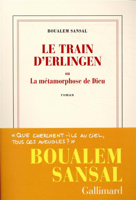 Emprunter Le train d’Erlingen ou La métamorphose de Dieu livre
