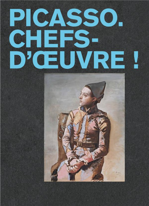 Emprunter Picasso. Chefs-d'oeuvre ! livre
