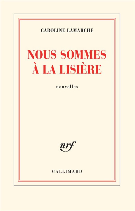 Emprunter Nous sommes à la lisière livre