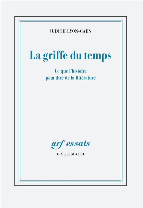 Emprunter La griffe du temps. Ce que l'histoire peut dire de la littérature livre