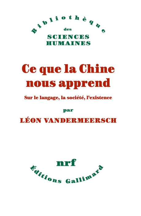 Emprunter Ce que la Chine nous apprend. Sur le langage, la société, l’existence livre