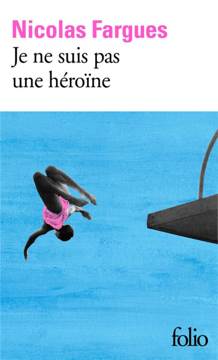 Emprunter Je ne suis pas une héroïne livre