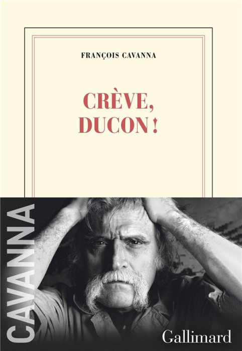 Emprunter Crève, Ducon ! livre
