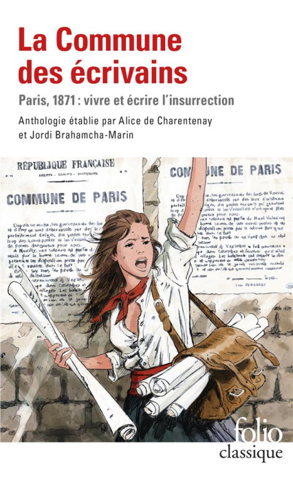 Emprunter La Commune des écrivains. Paris, 1871 : vivre et écrire l'insurrection livre