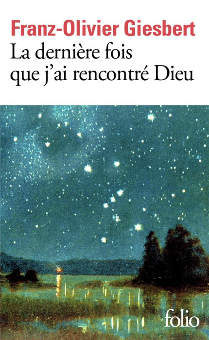 Emprunter La dernière fois que j'ai rencontré Dieu livre